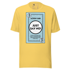 Cosmic Tarzan Just Say No! t-shirt for men.
